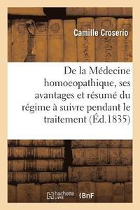 bokomslag de la Medecine Homoeopathique, Ses Avantages Et Resume Du Regime A Suivre