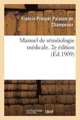 bokomslag Manuel de Smiologie Mdicale. 2e dition