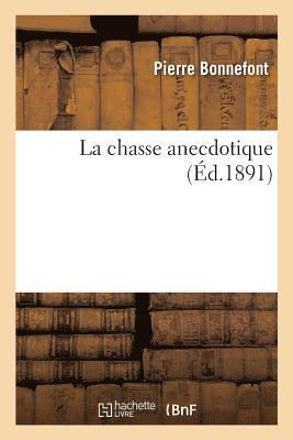 bokomslag chasse anecdotique