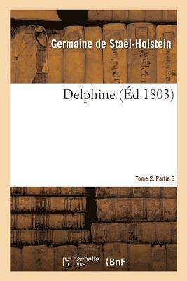 Delphine. Tome 2. Partie 3 1