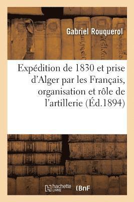 Expdition de 1830 Et Prise d'Alger Par Les Franais 1