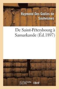 bokomslag de Saint-Pétersbourg À Samarkande
