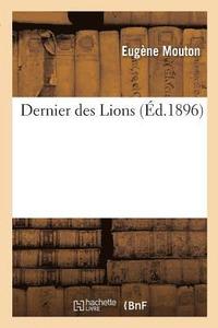 bokomslag Dernier Des Lions