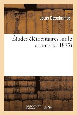 bokomslag tudes lmentaires Sur Le Coton