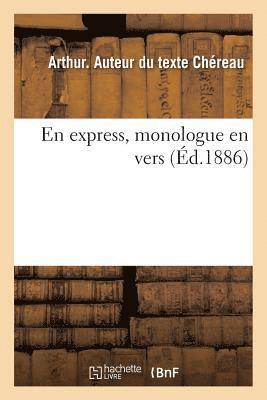 bokomslag En Express, Monologue En Vers