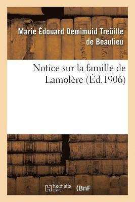 Notice Sur La Famille de Lamolère 1