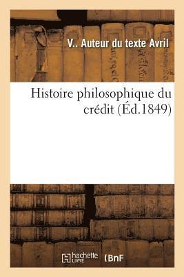 bokomslag Histoire Philosophique Du Crédit