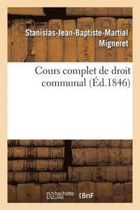 bokomslag Cours Complet de Droit Communal