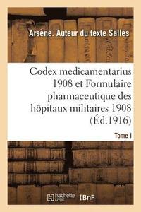 bokomslag Étude Comparée Du Codex Medicamentarius 1908