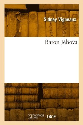 bokomslag Baron Jéhova