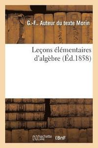 bokomslag Lecons Elementaires d'Algebre