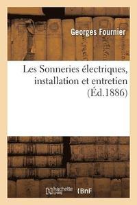 bokomslag Les Sonneries lectriques, Installation Et Entretien