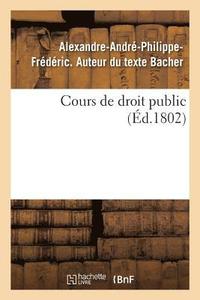 bokomslag Cours de Droit Public