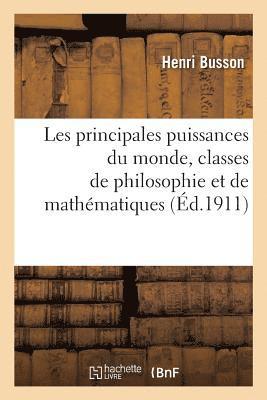 Henri Busson, BUSSON-H - Les Principales Puissances Du Monde, Classes de Philosophie Et de Mathématiques, Häftad
