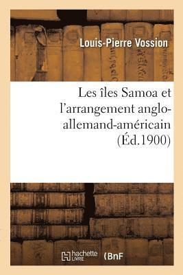 Les les Samoa Et l'Arrangement Anglo-Allemand-Amricain 1