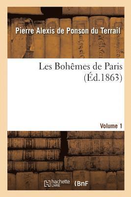 bokomslag Les Bohmes de Paris. Volume 1