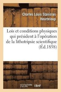 bokomslag Des Lois Et Conditions Physiques Primordiales