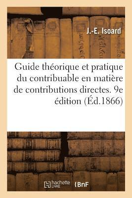 bokomslag Guide Théorique Et Pratique Du Contribuable En Matière de Contributions Directes. 9e Édition