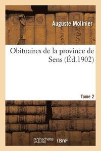 bokomslag Obituaires de la Province de Sens. Tome 2