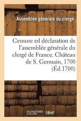 bokomslag Censure Ed Déclaration de l'Assemblée Générale Du Clergé de France