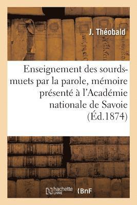 bokomslag de l'Enseignement Des Sourds-Muets Par La Parole