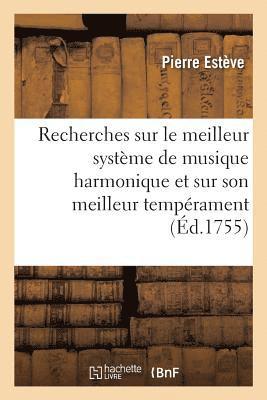 bokomslag Recherches Sur Le Meilleur Système de Musique Harmonique Et Sur Son Meilleur Tempérament
