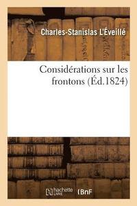 bokomslag Considerations Sur Les Frontons