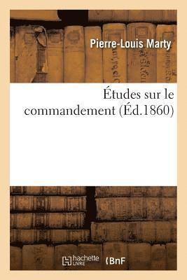 bokomslag Études Sur Le Commandement