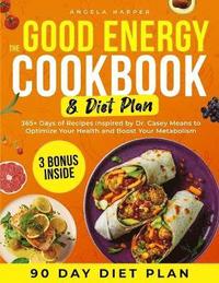 bokomslag Good Energy Cookbook & Diet Plan