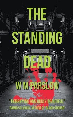 Standing Dead