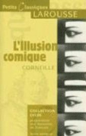 bokomslag L'illusion comique