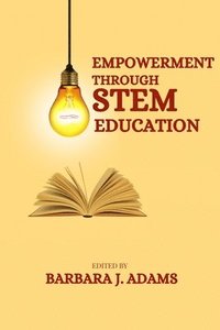bokomslag Empowerment through STEM education