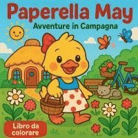 bokomslag Paperella May - Avventure in Campagna