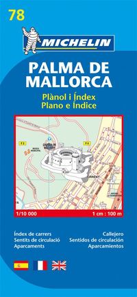 bokomslag Palma de Mallorca Michelin 78 stadskarta : 1:10000