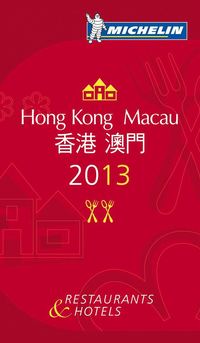 bokomslag Hong Kong & Macau 2013 MICHELIN