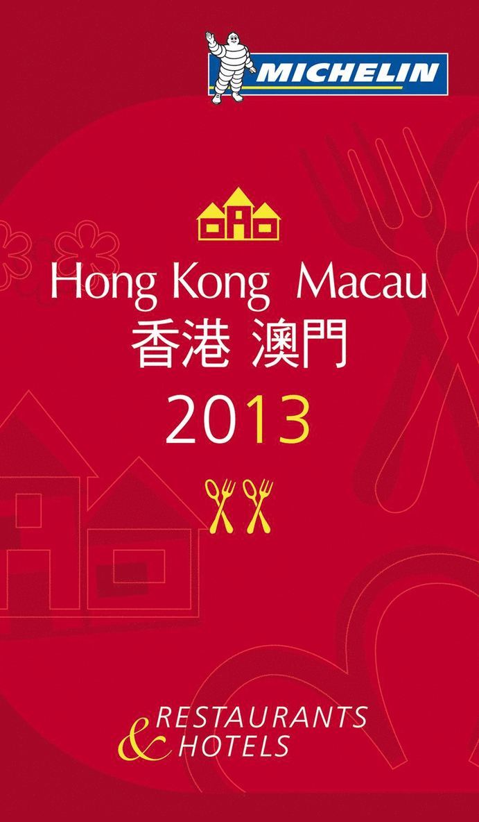 Hong Kong & Macau 2013 MICHELIN, Häftad