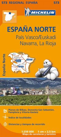 bokomslag Pais Vasco Navarra La Rioja Michelin 573 delkarta : 1:250000