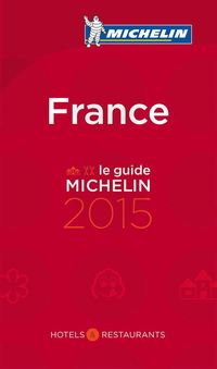 bokomslag France 2015 : Hotels & Restaurants