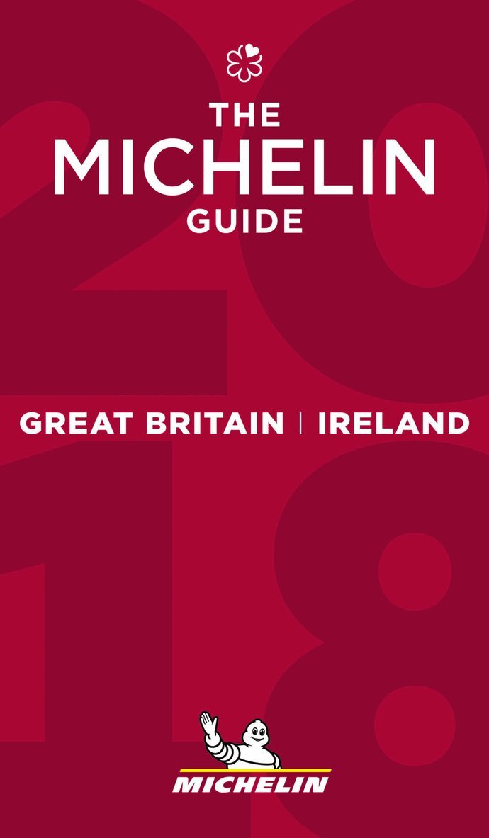 Michelin guide great britain & ireland 2018 - restaurants & hotels