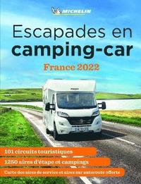 bokomslag Escapades en camping-car France Michelin 2022 - Michelin Camping Guides
