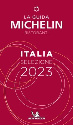 Italie - The MICHELIN Guide 2023: Restaurants (Michelin Red Guide) 1