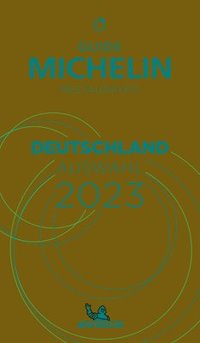 bokomslag Deutschland - The MICHELIN Guide 2023: Restaurants (Michelin Red Guide)