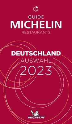 bokomslag Deutschland - The MICHELIN Guide 2023: Restaurants (Michelin Red Guide)