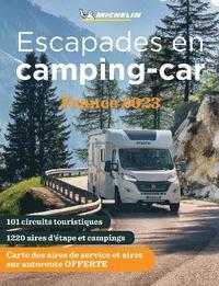 bokomslag Escapades en camping-car France Michelin 2023 - Michelin Camping Guides