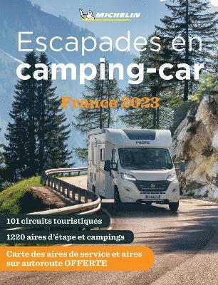 Escapades en camping-car France Michelin 2023 - Michelin Camping Guides 1