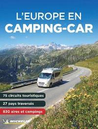 bokomslag L' Europe en Camping Car 2024 - Michelin Camping Guide