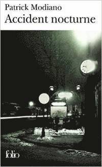 Patrick Modiano - Accident nocturne, Häftad