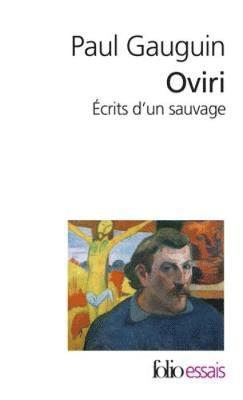 Oviri (Ecrits d'un sauvage)