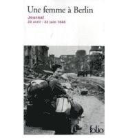 Anonyme - Une Femme a Berlin/Journal 20 Avril-22 Juin 1945, Häftad
