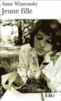Anne Wiazemsky - Jeune fille, Häftad